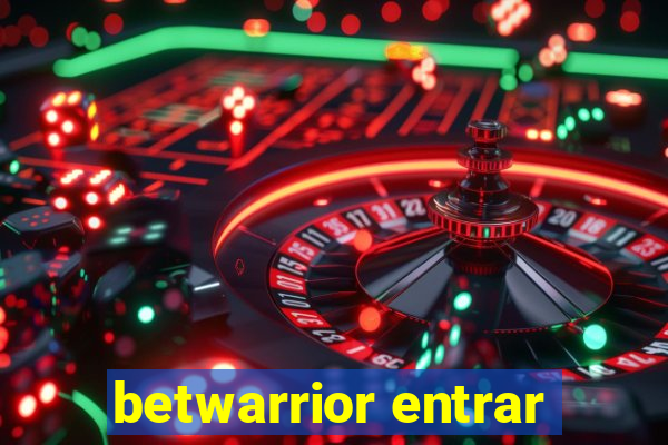 betwarrior entrar